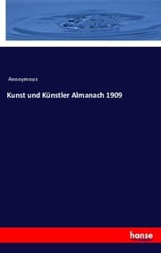 Cover von Kunst und Künstler Almanach 1909
