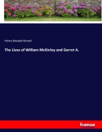 Cover von The Lives of William McKinley and Garret A.