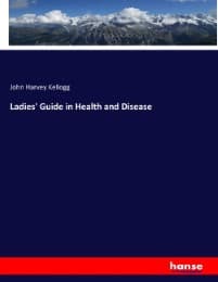 Cover von Ladies' Guide in Health and Disease