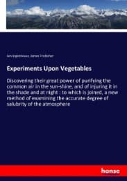 Cover von Experiments Upon Vegetables