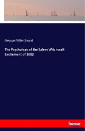 Cover von The Psychology of the Salem Witchcraft Excitement of 1692