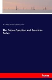 Cover von The Cuban Question and American Policy