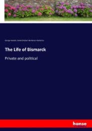 Cover von The Life of Bismarck