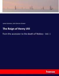 Cover von The Reign of Henry VIII