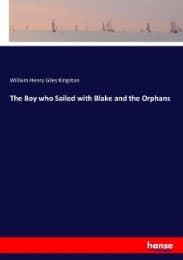 Cover von The Boy who Sailed with Blake and the Orphans