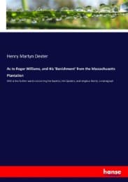 Cover von As to Roger Williams, and His 'Banishment' from the Massachusetts Plantation