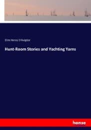 Cover von Hunt-Room Stories and Yachting Yarns