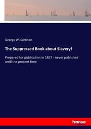 Cover von The Suppressed Book about Slavery!