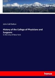 Cover von History of the College of Physicians and Surgeons
