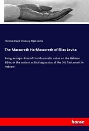 Cover von The Massoreth Ha-Massoreth of Elias Levita