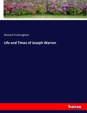 Cover von Life and Times of Joseph Warren