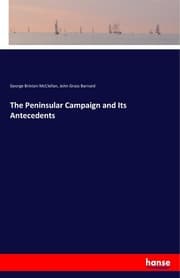 Cover von The Peninsular Campaign and Its Antecedents