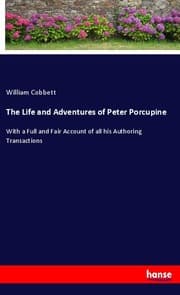Cover von The Life and Adventures of Peter Porcupine