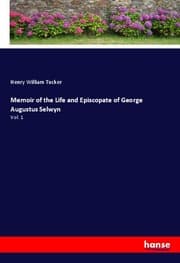Cover von Memoir of the Life and Episcopate of George Augustus Selwyn