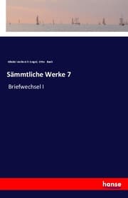 Cover von Sämmtliche Werke 7