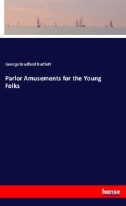 Cover von Parlor Amusements for the Young Folks