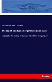 Cover von The son of Don Juanan original drama in 3 Acts
