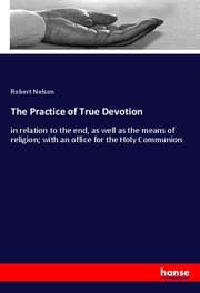 Cover von The Practice of True Devotion