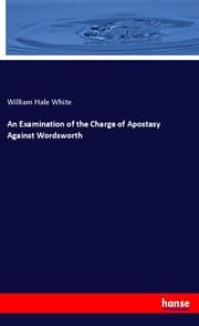 Cover von An Examination of the Charge of Apostasy Against Wordsworth