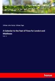 Cover von A Calendar to the Feet of Fines for London and Middlesex