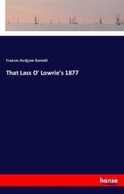 Cover von That Lass O' Lowrie's 1877