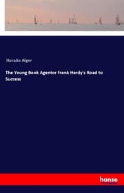 Cover von The Young Book Agentor Frank Hardy's Road to Success