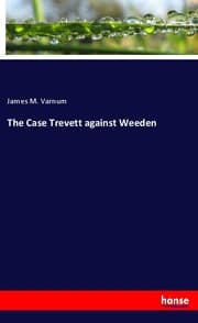 Cover von The Case Trevett against Weeden