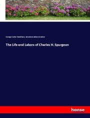 Cover von The Life and Labors of Charles H. Spurgeon