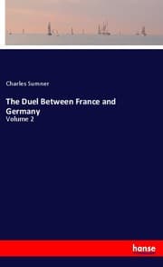 Cover von The Duel Between France and Germany