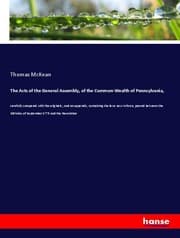 Cover von The Acts of the General Assembly, of the Common-Wealth of Pennsylvania,