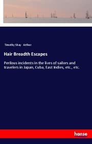 Cover von Hair Breadth Escapes