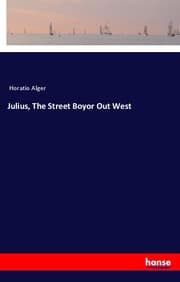 Cover von Julius, The Street Boyor Out West