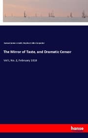 Cover von The Mirror of Taste, and Dramatic Censor