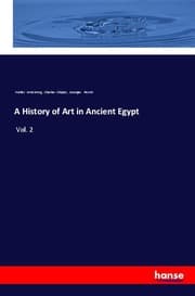 Cover von A History of Art in Ancient Egypt