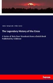 Cover von The Legendary History of the Cross