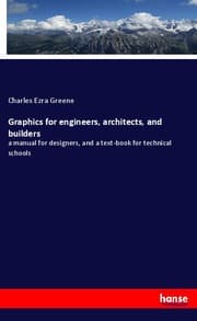 Cover von Graphics for engineers, architects, and builders