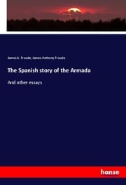 Cover von The Spanish story of the Armada
