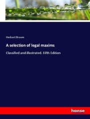 Cover von A selection of legal maxims