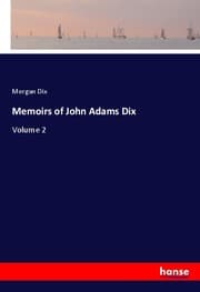 Cover von Memoirs of John Adams Dix