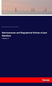 Cover von Reminiscences and Biographical Notices of past Members