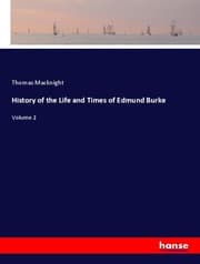 Cover von History of the Life and Times of Edmund Burke