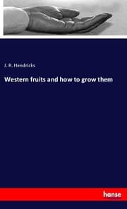 Cover von Western fruits and how to grow them