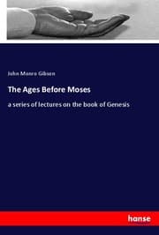 Cover von The Ages Before Moses