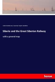 Cover von Siberia and the Great Siberian Railway