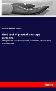 Cover von Hand book of practical landscape gardening