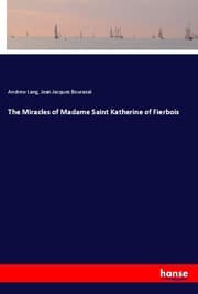 Cover von The Miracles of Madame Saint Katherine of Fierbois