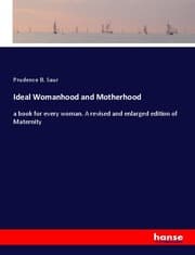 Cover von Ideal Womanhood and Motherhood