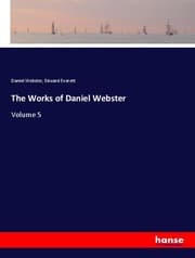 Cover von The Works of Daniel Webster