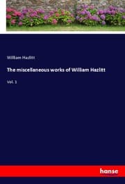 Cover von The miscellaneous works of William Hazlitt