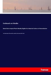 Cover von Select Extra-tropical Plants Readily Eligible for Industrial Culture or Naturalisation